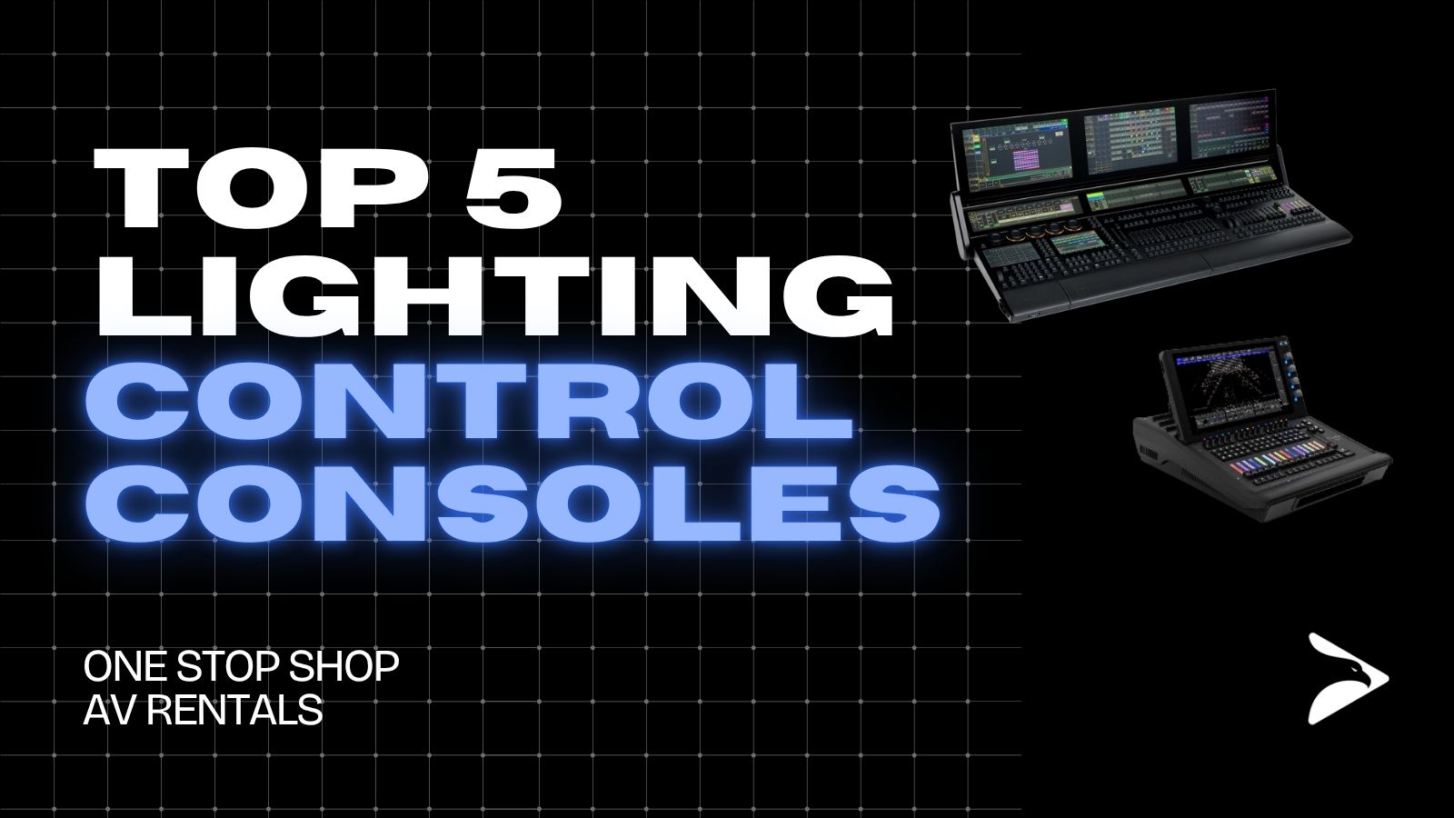 Top 5 Lighting Control Consoles Every Designer Should Know